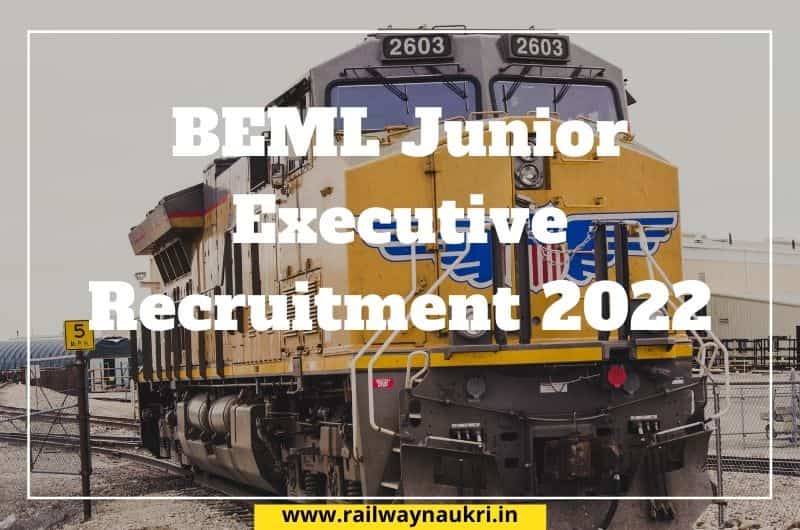 BEML Junior Executive Recruitment 2022