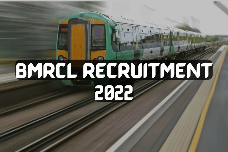 BMRCL Recruitment 2022